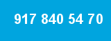917 840 54 70